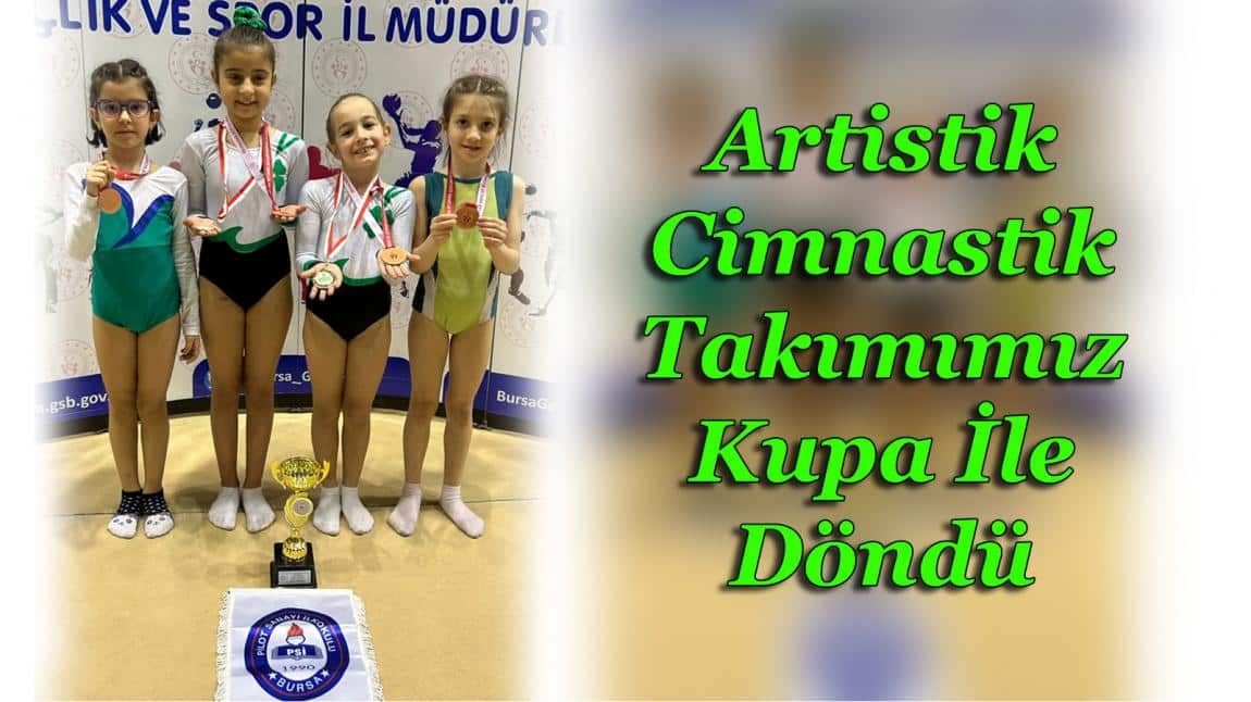 Artistik Cimnastik Takımımız Kupa İle Döndü