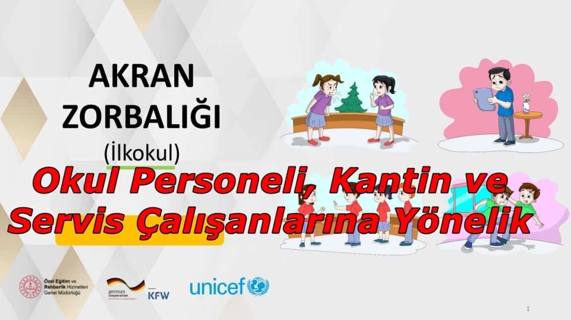 Okul Personeli, Kantin ve Servis Çalışanlarına Yönelik Akran Zorbalığı Bilgilendirme Çalışması